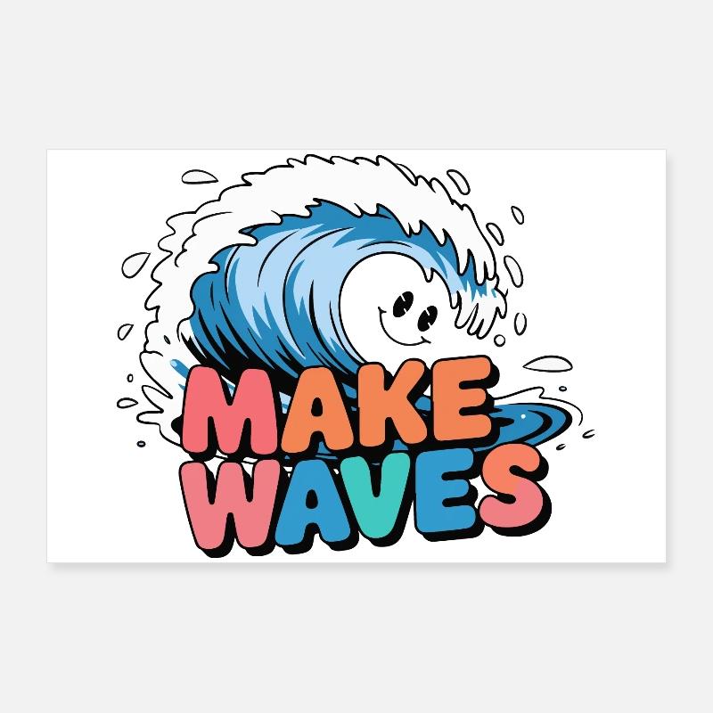 Lebendige Surfwelle mit Make Waves-Text Poster 90x60 cm