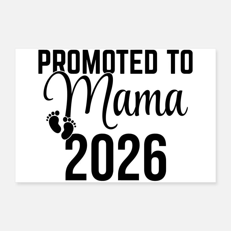 Promoted to Mama 2026 – Werdende Mutter Design Poster 90x60 cm