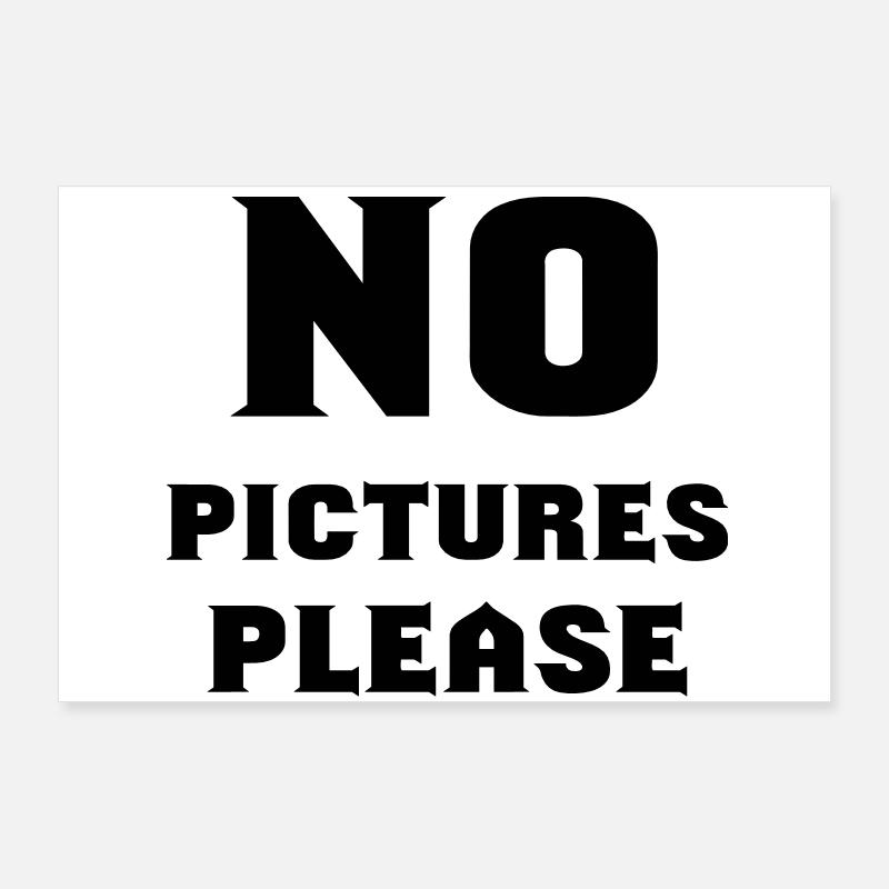 pas de photos s'il vous plaît Poster 90 x 60 cm