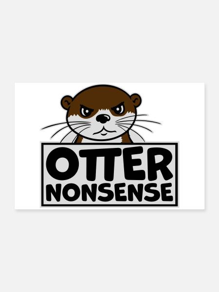 Otter Nonsense Lustig Wortspiel Otter Liebe Spruch - Poster 90x60 cm - Weiß - Vorne