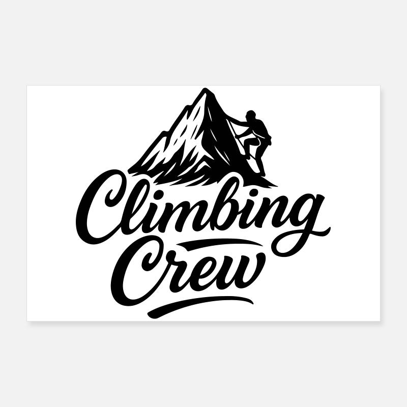 Klettern Crew Berge Bergsteigen Poster 90x60 cm