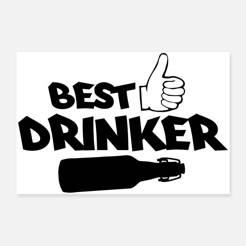 Best Drinker Poster 90x60 cm