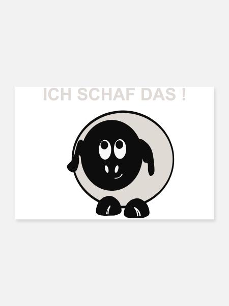 Ich schaff das Schaf Motiv - Poster 90x60 cm - Weiß