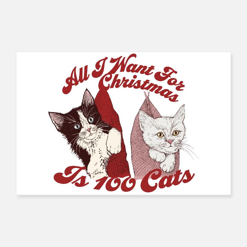 TOUT CE QUE JE VEUX POUR NOËL, C’EST 100 CHATS Poster 90 x 60 cm