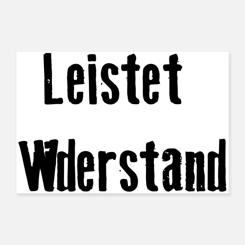 Leistet_wiederstand Poster 90 x 60 cm