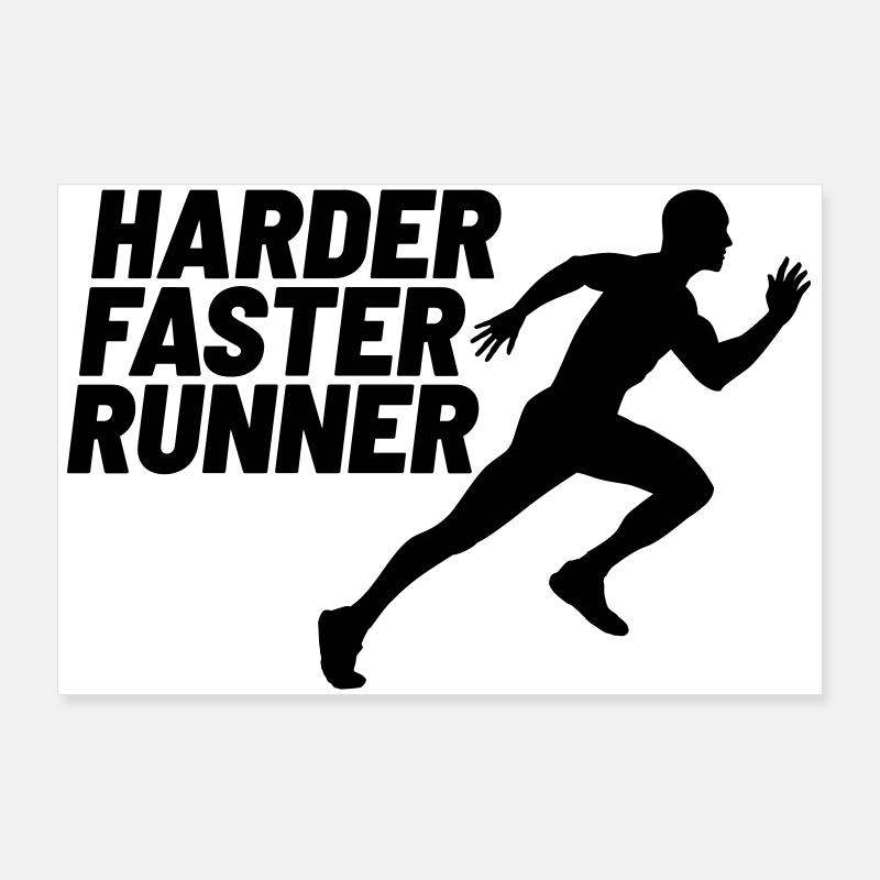 coureur plus dur et plus rapide Poster 90 x 60 cm