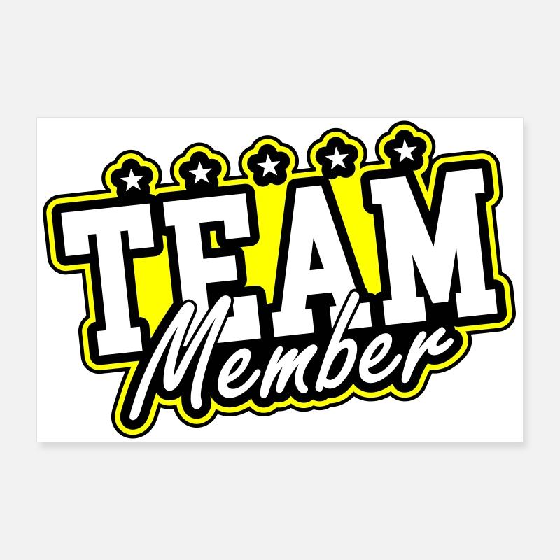 Team Mitglied Poster 90x60 cm