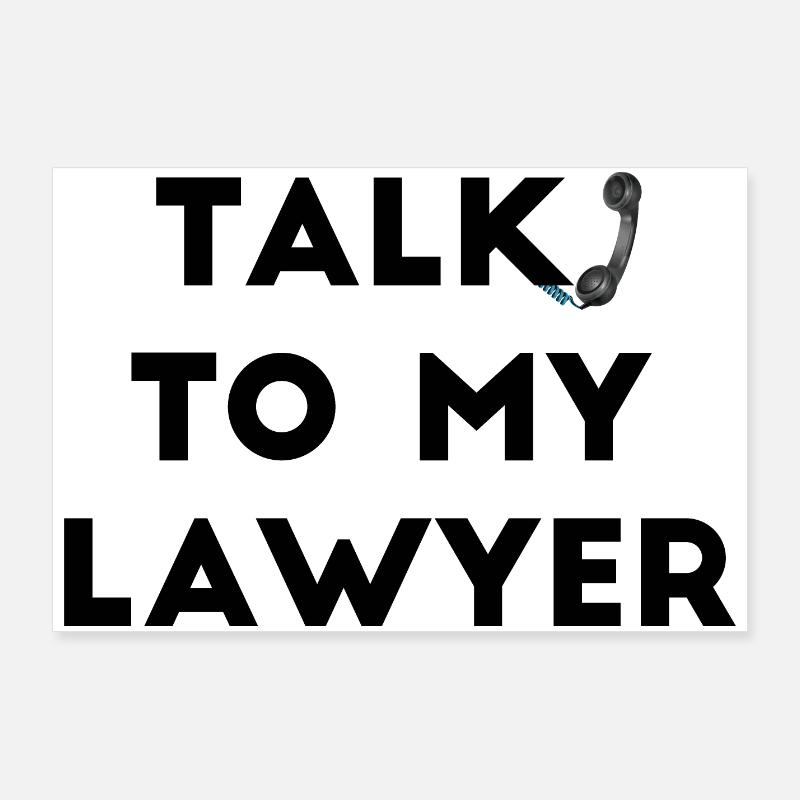 Parlez à mon avocat Poster 90 x 60 cm