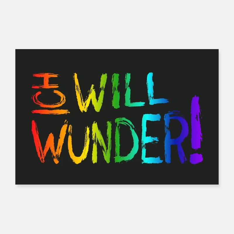 Ich will Wunder Poster Poster 90x60 cm
