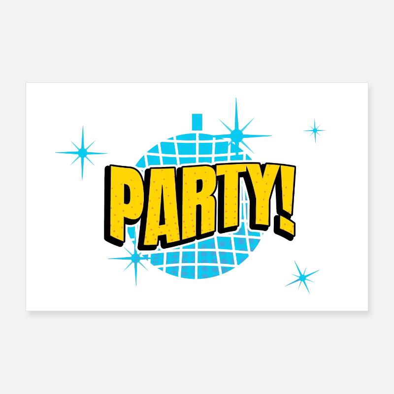 Party Disco Comic Stil Blase Graffiti Schriftzug Poster 90x60 cm