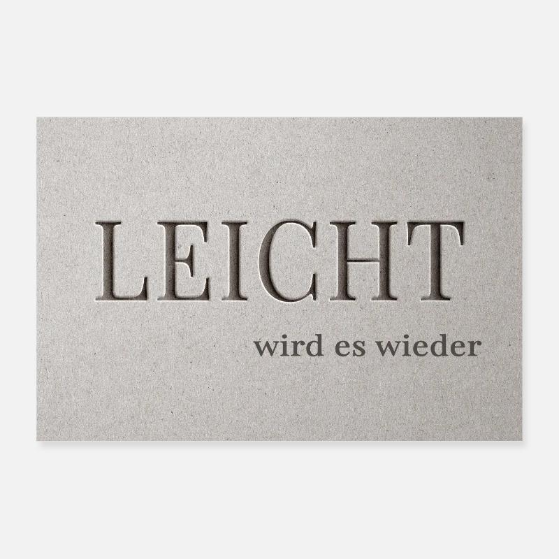 LEICHT wird es wieder Poster 90x60 cm