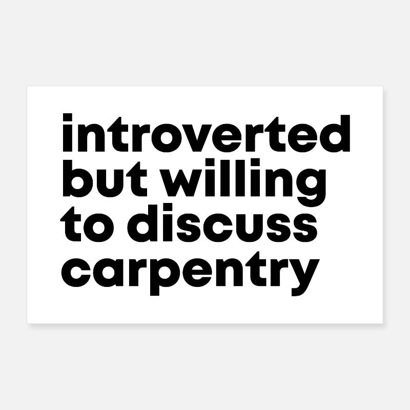 Carpenter Poster 36" x 24" (90x60 cm)