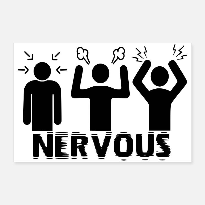 Nervös Poster 90x60 cm