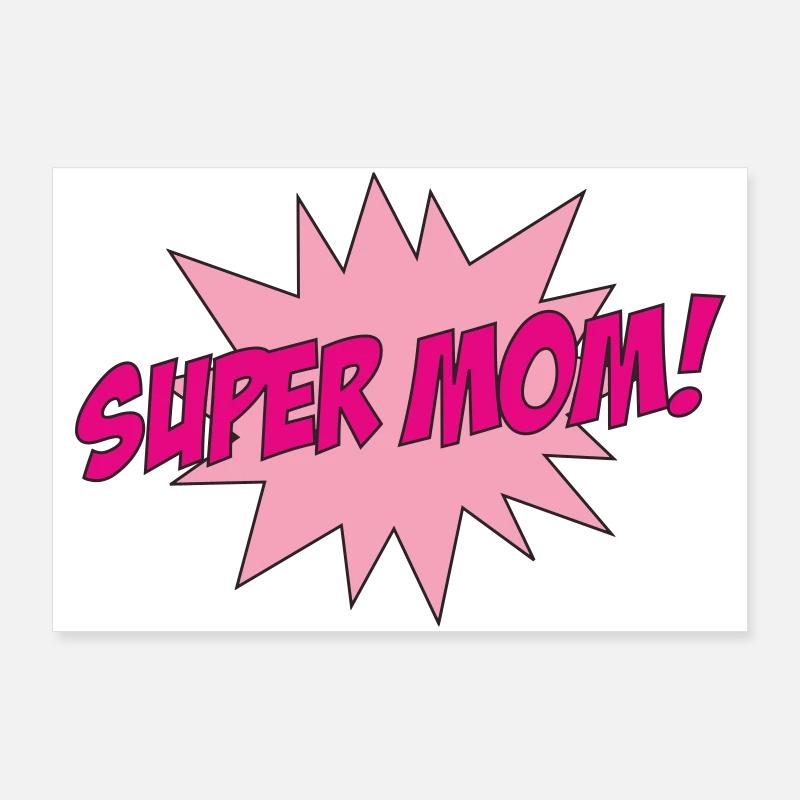 Super Mom - Muttertag Poster 90x60 cm