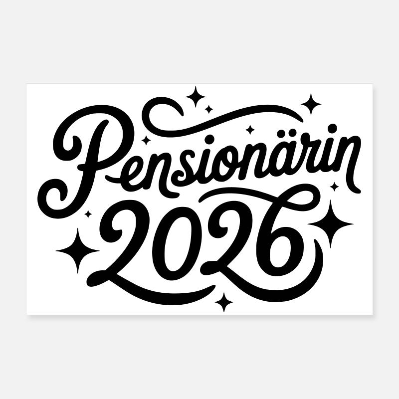 Pensioner 2026 Poster 36" x 24" (90x60 cm)