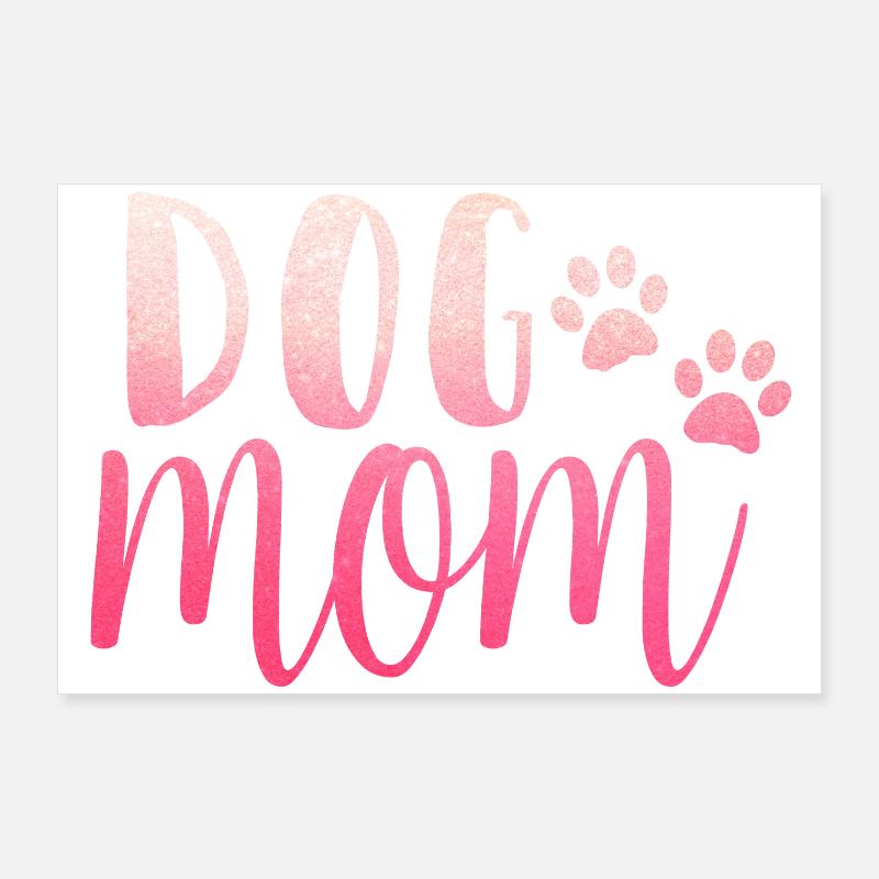 Maman de chien Poster 90 x 60 cm