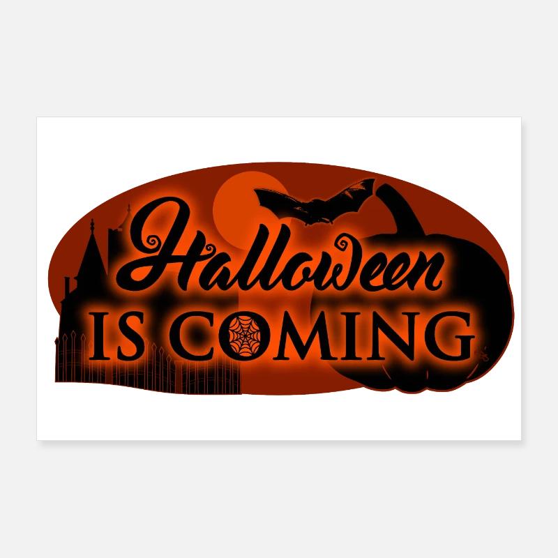 Halloween is coming Poster 90x60 cm