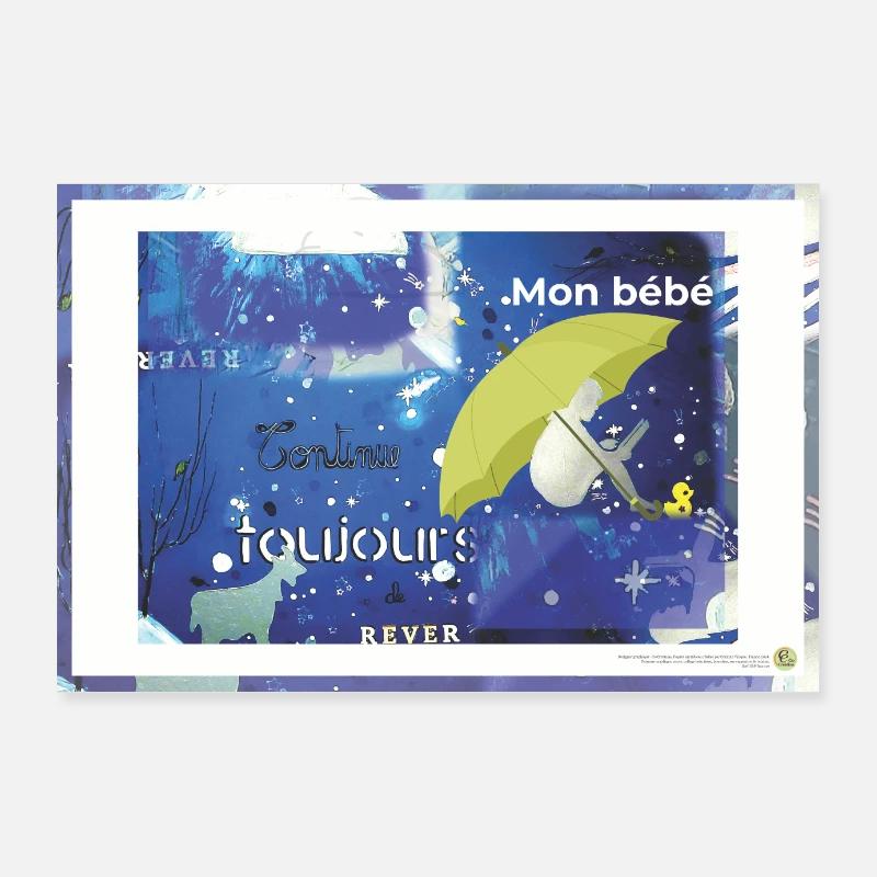 Continue toujours de rêver, format paysage Poster 90 x 60 cm