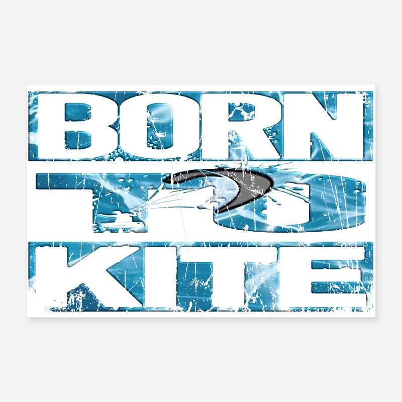 Born to Kite - Poster 90x60 cm - Weiß