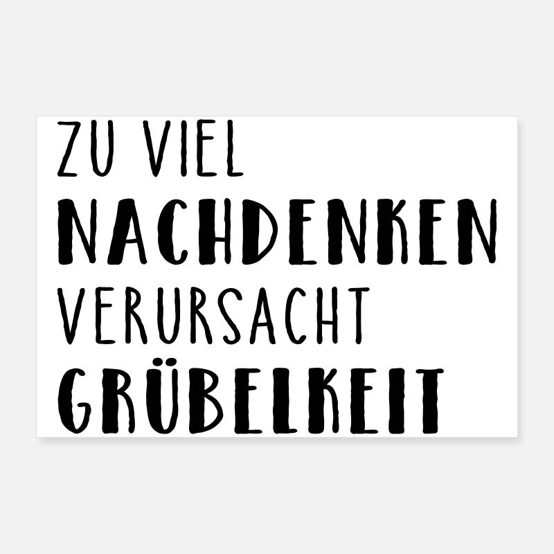 Grübelkeit Poster 90x60 cm