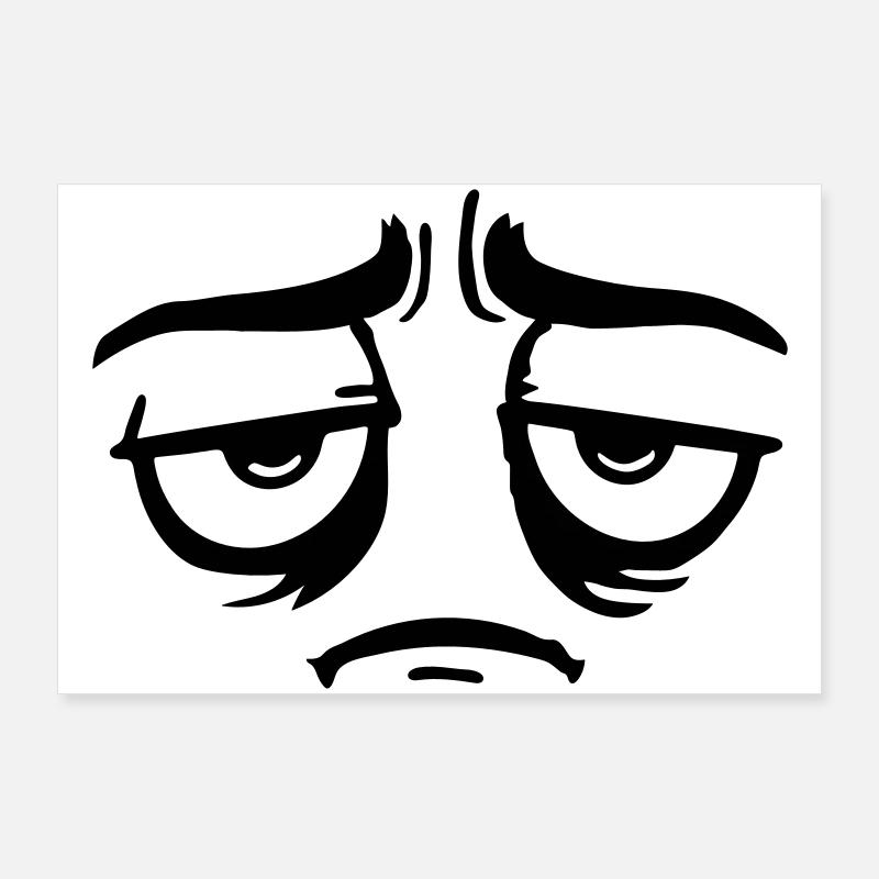 Grumpy sad disappointed face funny Poster 36" x 24" (90x60 cm)