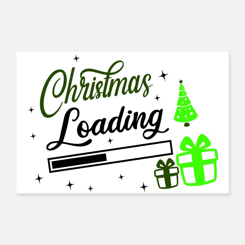 Christmas Loading Poster 90x60 cm