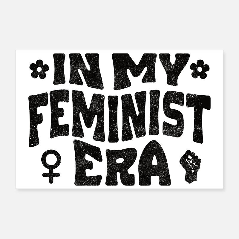 À mon époque féministe Poster 90 x 60 cm