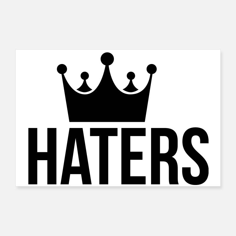 Haters Hater og rap Poster 36" x 24" (90x60 cm)