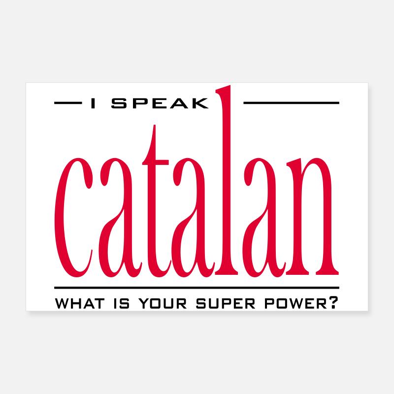 Superpuissance catalane Poster 90 x 60 cm