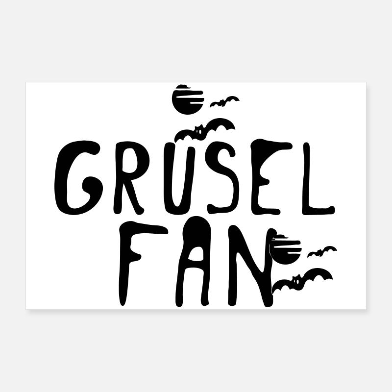 Grusel Fan Halloween Herbst Fun Spruch Geschenk Poster 90x60 cm