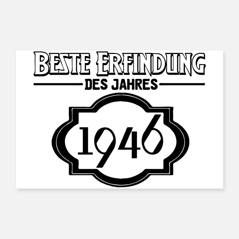 Beste Erfindung des Jahres 1946 Geschenk Poster 90x60 cm