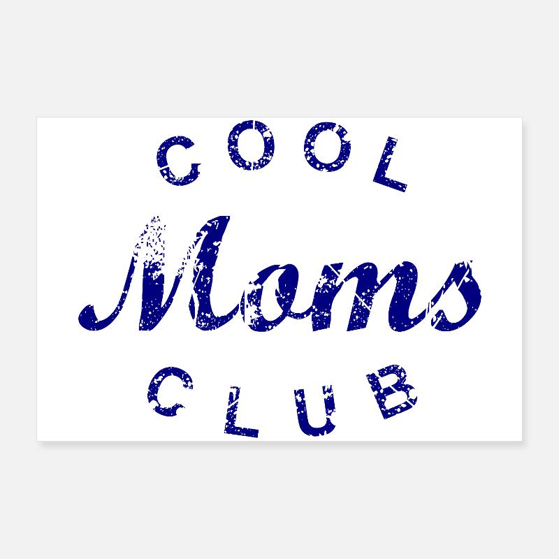 Cool Moms Club Mutter Mama Muttertag Geschenk Poster 90x60 cm
