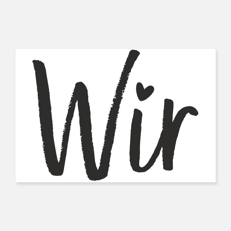 WIR – ein Wort mit großer Bedeutung Poster 90x60 cm