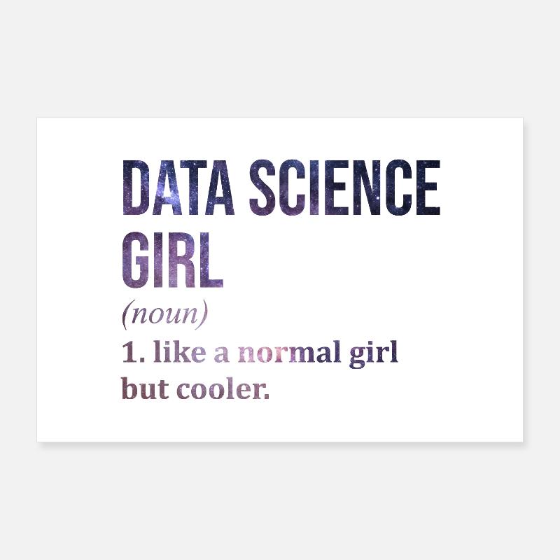 Data Science Data Science Poster 36" x 24" (90x60 cm)