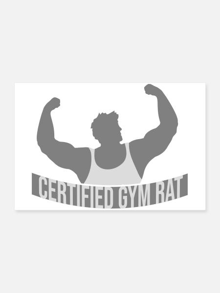 Certified Gym Rat Funny Fitness Training Saying - Poster 36" x 24" (90x60 cm) - white - Front