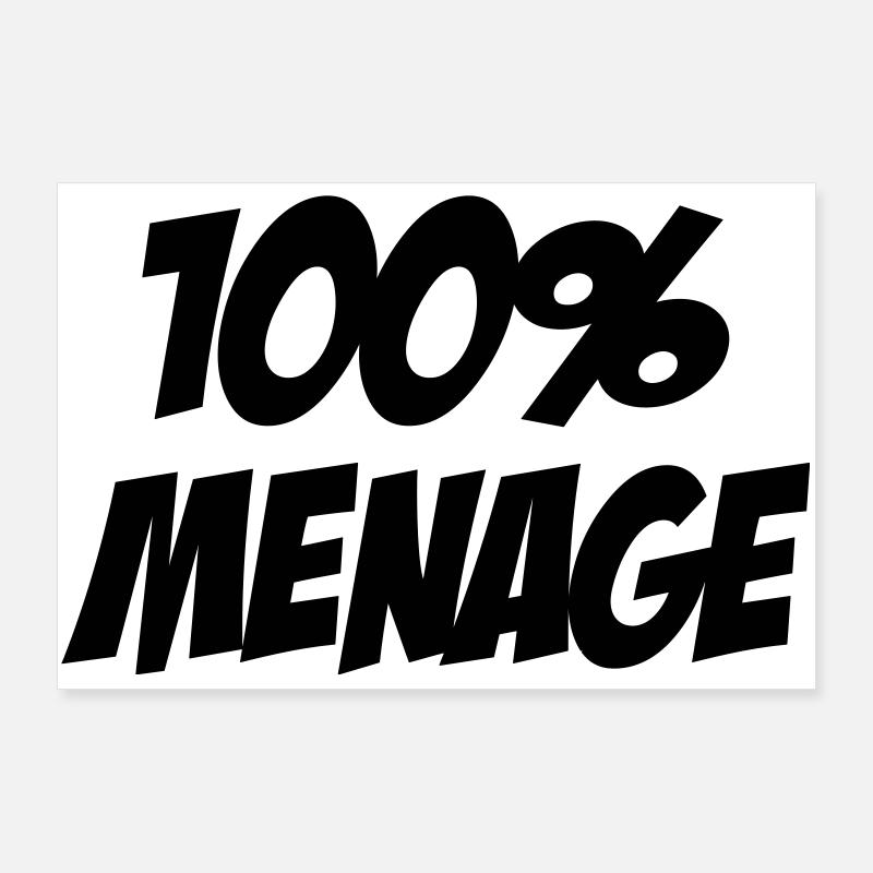 100% Ménage Poster 90 x 60 cm