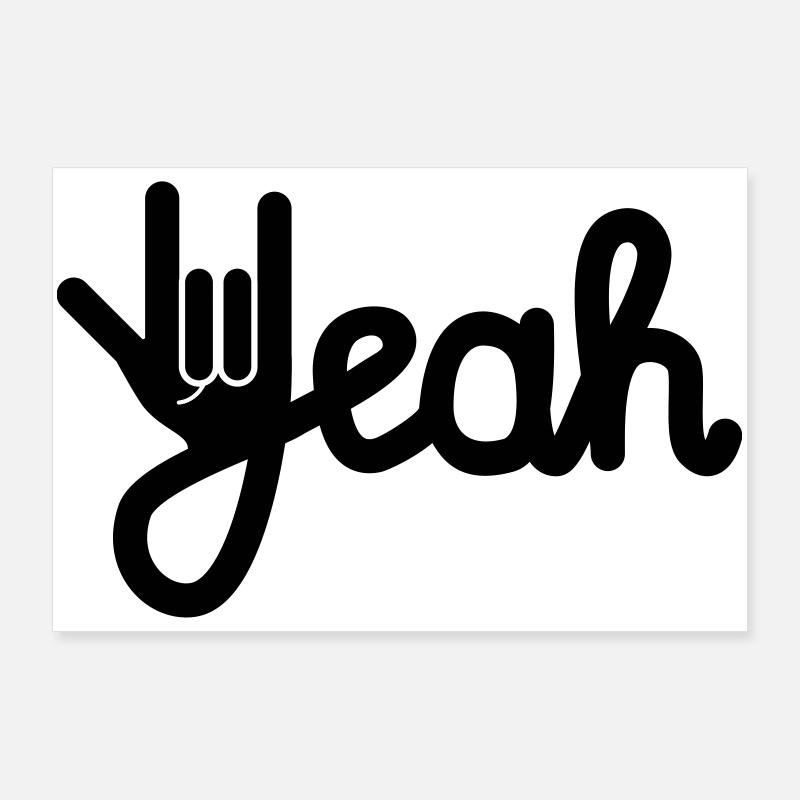 Yeah Poster 90x60 cm