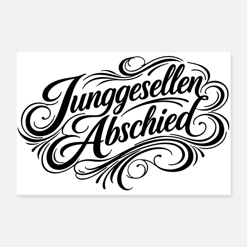 Junggesellenabschied Jga Poster 90x60 cm