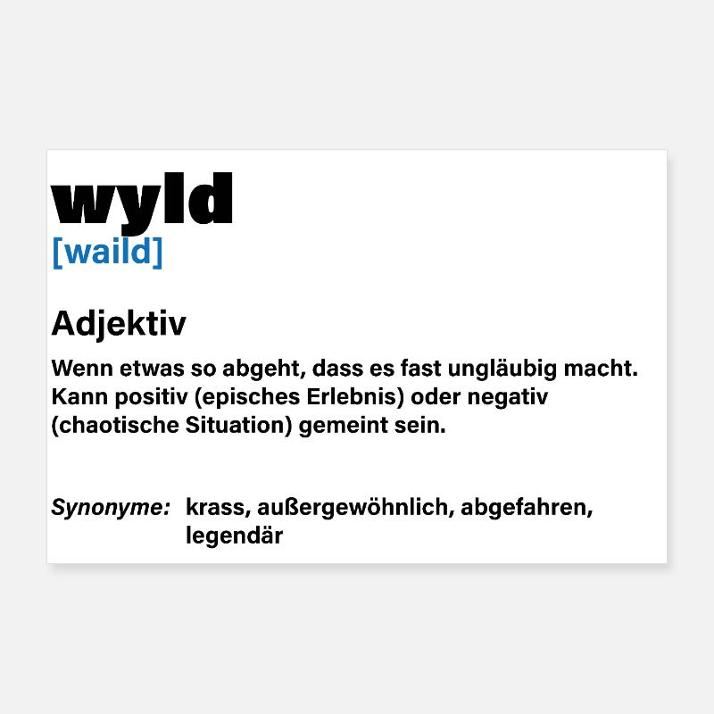 Wyld – Aussi sauvage que vous Poster 90 x 60 cm