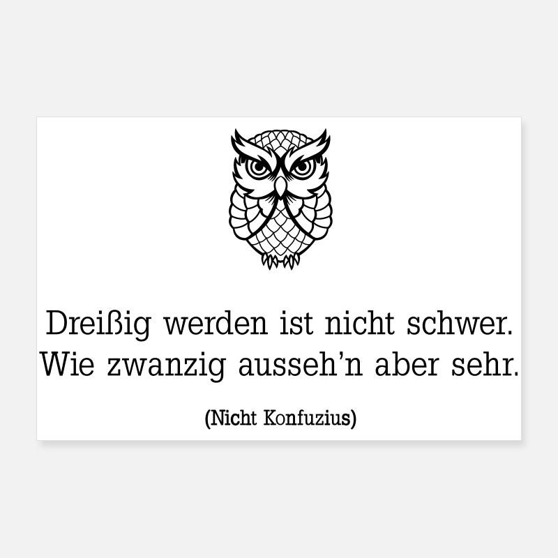 Dreißig werden ist nicht schwer - Poster 90x60 cm - Weiß