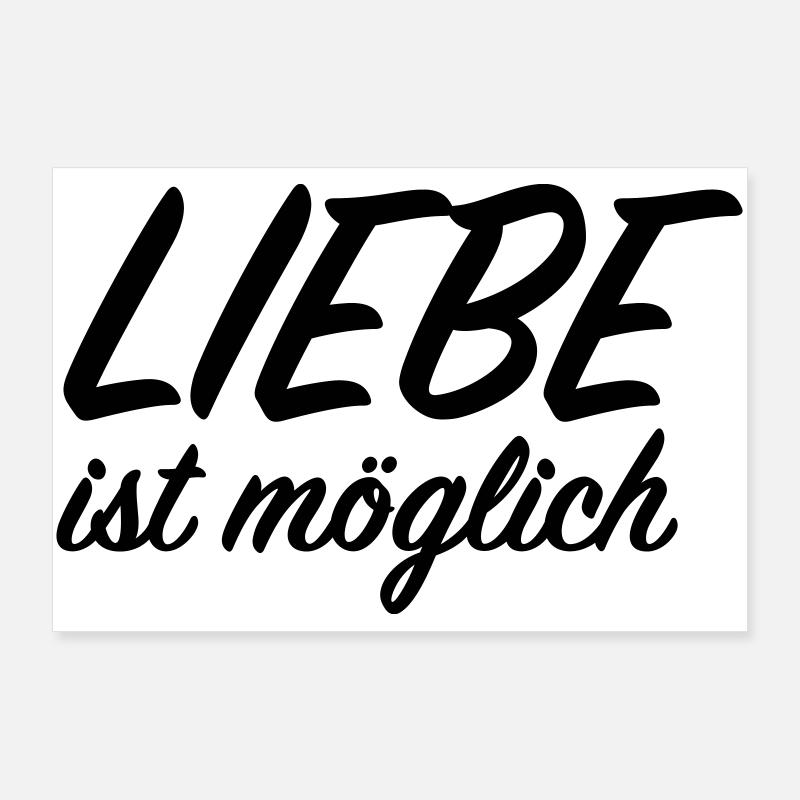 Liebe ist möglich Poster 90x60 cm