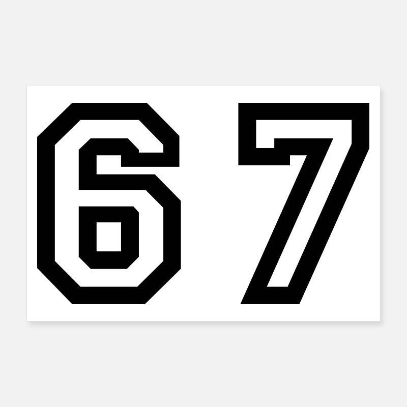 Number - 67 - Sixty Seven - Poster 90x60 cm - Weiß