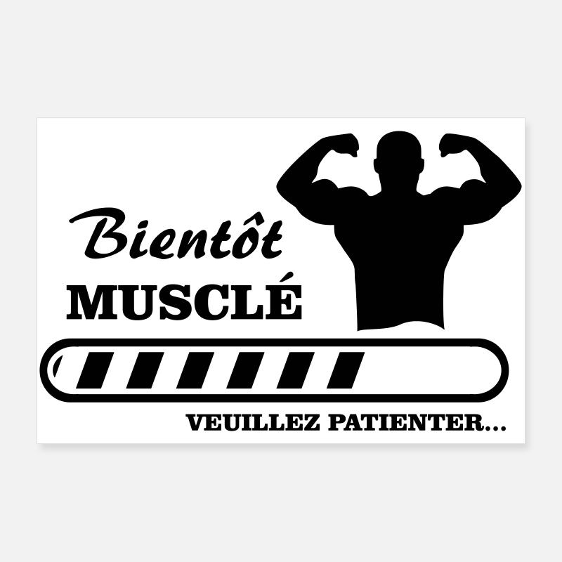 bientôt musclé  Poster 90 x 60 cm