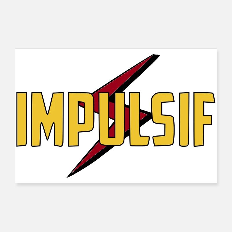 Impulsif  Poster 90 x 60 cm