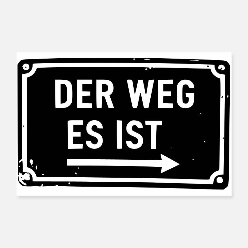 Der Weg es ist - Das ist der Weg - Milchstrasse Poster 90x60 cm
