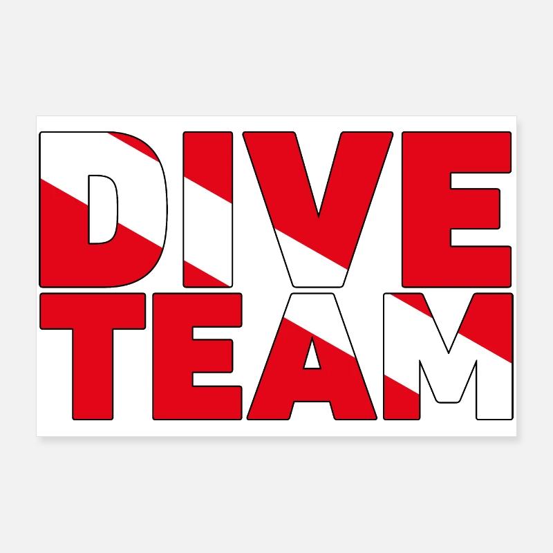 Dive Team. Perfect design for your diving team. Poster 36" x 24" (90x60 cm)