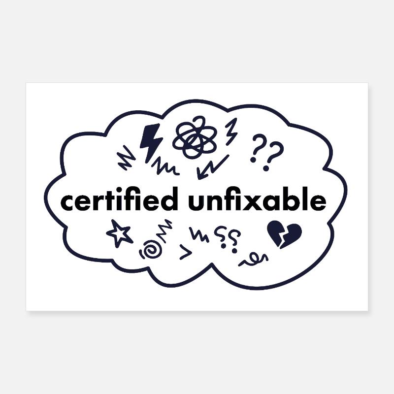 Certified Unfixable Poster 36" x 24" (90x60 cm)