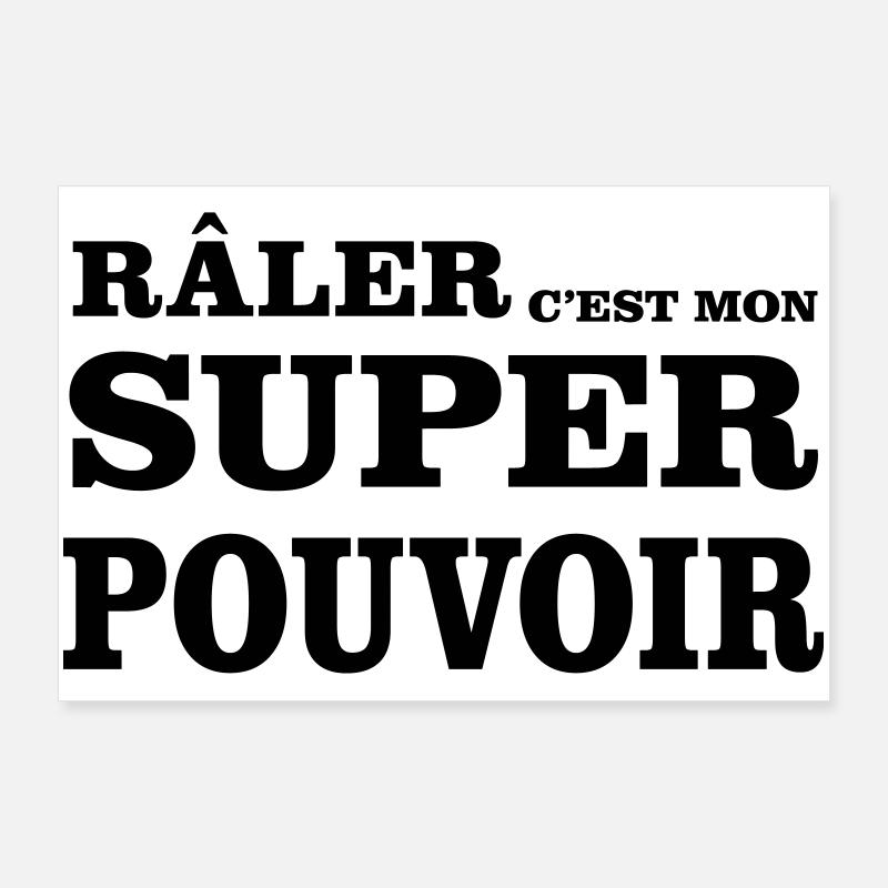 Complaining is my SUPERPOWER Poster 36" x 24" (90x60 cm)