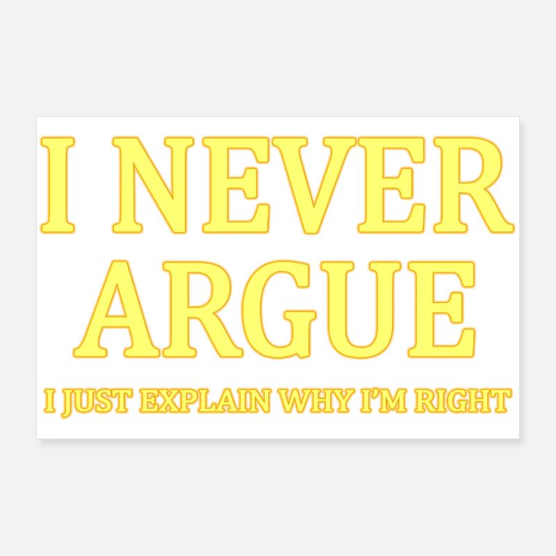 Humorous Self-Assertion Typography T-Shirt Poster 36" x 24" (90x60 cm)
