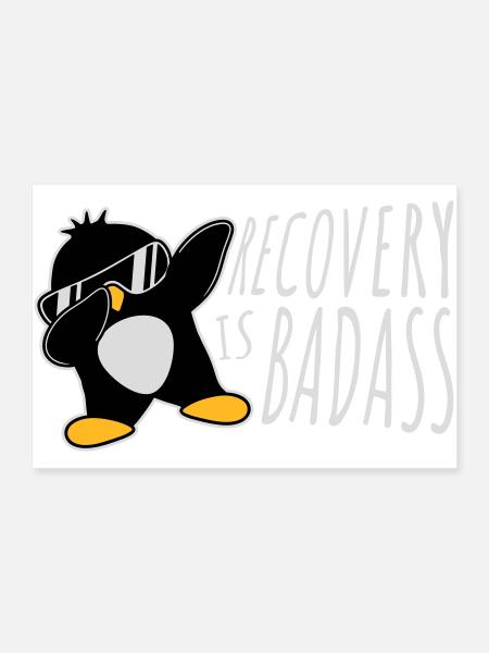 Recovery Is Badass Pinguin Dabbing Dab Dance Pose - Poster 90x60 cm - Weiß - Vorne